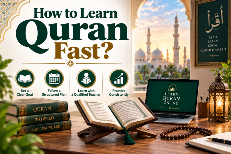 How to Learn Quran Fast