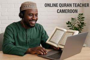Quran Teacher Cameroon