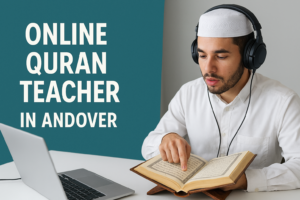 Online Quran Teacher in Andover