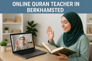 Online Quran Teacher in Berkhamsted