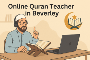Online Quran Teacher in Beverley