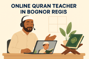 Online Quran Teacher in Bognor Regis