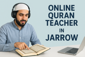 Online Quran Teacher in Jarrow