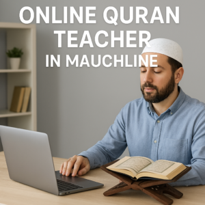 Online Quran Teacher in Mauchline