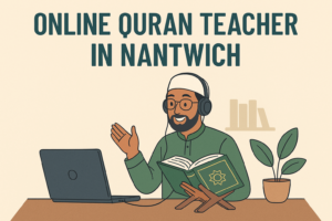 Online Quran Teacher in Nantwich