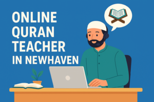 Online Quran Teacher in Newhaven
