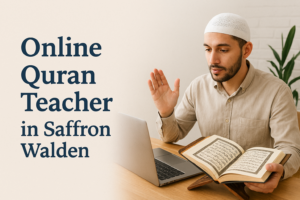 Online Quran Teacher in Saffron