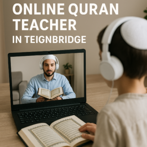 Online Quran Teacher in Teignbridge