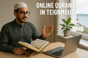 Online Quran Teacher in Teignmouth