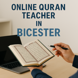 Quran Teacher in Bicester