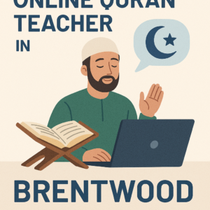 Quran Teacher in Brentwood