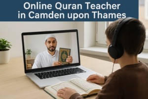 Online Quran Teacher in Camden upon Thames