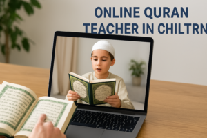 Online Quran Teacher in Chiltern