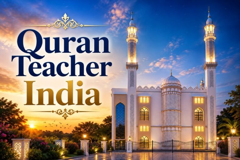 Online Quran Teacher in India